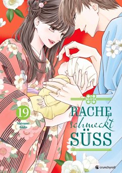 Rache schmeckt süß - Band 19 (Finale) (eBook, ePUB) - Ando, Natsumi