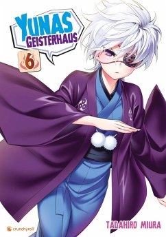 Yunas Geisterhaus - Band 6 (eBook, ePUB) - Miura, Tadahiro