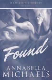 Found (Hamilton's Heroes series, #1) (eBook, ePUB)