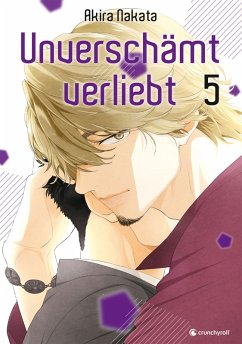 Unverschämt verliebt - Band 5 (eBook, ePUB) - Nakata, Akira
