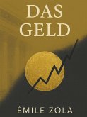 Das Geld (eBook, ePUB) Das Geld (eBook, ePUB)