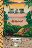 Terra sem males dos males da terra (eBook, ePUB)