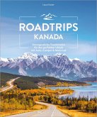 Roadtrips Kanada (eBook, ePUB)