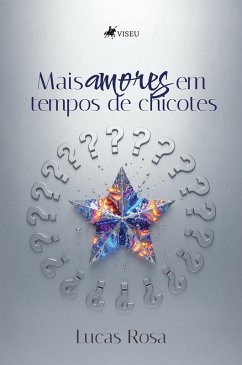 Cover Mais Amores em Tempos de Chicotes (eBook, ePUB)