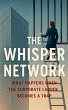 The Whisper Network: What Happens When... - Bild 1