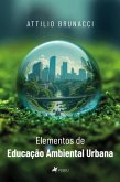 Elementos de Educação Ambiental Urbana (eBook, ePUB) Elementos de Educação Ambiental Urbana (eBook, ePUB)