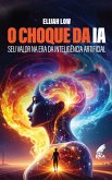 O Choque da IA - Seu valor na era da inteligência artificial (eBook, ePUB)