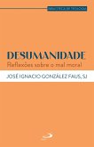 Desumanidade (eBook, ePUB)