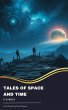 Tales of Space and Time (eBook, ePUB) - Bild 1