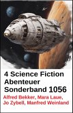 4 Science Fiction Abenteuer Sonderband 1056 (eBook, ePUB)