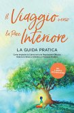 Il Viaggio verso la Pace Interiore - La Guida Pratica: Come Imparare la Calma con una Regolazione Efficace, Ridurre lo Stress e Stabilire un Pensiero Positivo - Inclusi il Diario di Auto-Regolazione (eBook, ePUB)