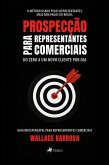 Prospecção para Representantes Comerciais (eBook, ePUB) Prospecção para Representantes Comerciais (eBook, ePUB)