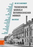 Tschechische Wurzeln österreichischer Marken (eBook, PDF)