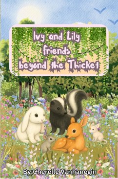 Cover Ivy and Lily Friends Beyond the Thicket (eBook, ePUB)