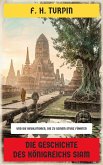 Die Geschichte des Königreichs Siam (eBook, ePUB)