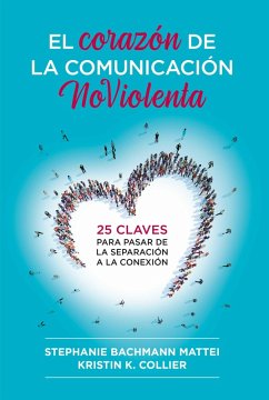 Cover El corazón de la comunicación NoViolenta (eBook, ePUB)