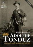 Adolphe Tonduz y la época de oro de la botánica en Costa Rica (eBook, ePUB)