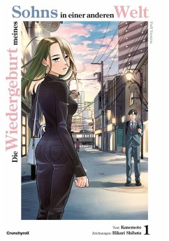 Die Wiedergeburt meines Sohns in einer anderen Welt: Full Version - Band 1 (eBook, ePUB) - Kanemoto