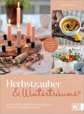 Herbstzauber und Winterträume (eBook, ePUB)