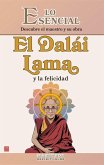 El Dalái Lama y la felicidad (eBook, ePUB)