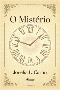 O Mistério (eBook, ePUB) - Caron, Jocelia L.