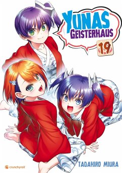 Yunas Geisterhaus - Band 19 (eBook, ePUB) - Miura, Tadahiro