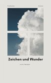Freidenker-Kosmos »Zeichen und Wunder« (eBook, ePUB)