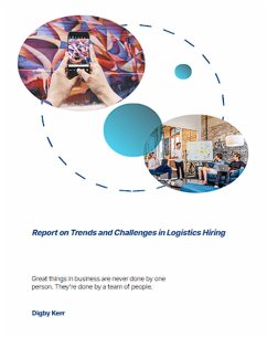 Cover Report on Trends and Challenges in Logistics Hiring (eBook, ePUB)