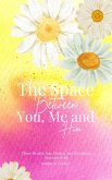 The Space Between You, Me and Him (eBook, ePUB)