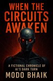 When the Circuits Awaken (eBook, ePUB)