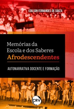 Cover Memórias da escola e dos saberes afrodescendentes (eBook, ePUB)