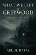 What We Left At Greywood? (eBook, ePUB) - Bild 1