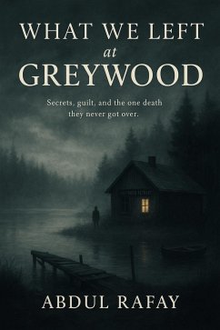 Cover What We Left At Greywood? (eBook, ePUB)