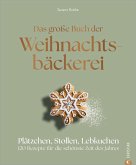 Das große Buch der Weihnachtsbäckerei (eBook, ePUB)