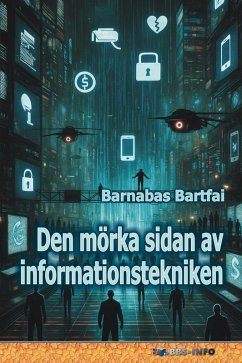 Cover Den mörka sidan av informationstekniken (eBook, ePUB)