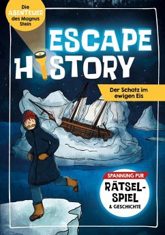 Cover Escape History - Der Schatz im ewigen Eis  (Restauflage)