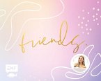 Friends - Das Freundebuch für dich und deine Besties - von Cali Kessy (Mängelexemplar) Friends - Das Freundebuch für dich und deine Besties - von Cali Kessy (Mängelexemplar)