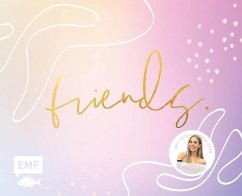 Cover Friends - Das Freundebuch für dich und deine Besties - von Cali Kessy  (Mängelexemplar)