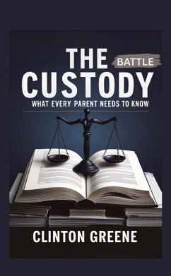 Cover THE CUSTODY BATTLE