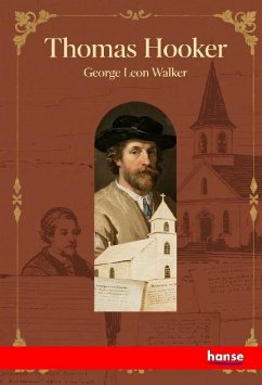 Thomas Hooker - Walker, George Leon Thomas Hooker - Walker, George Leon