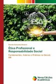 Ética Profissional e Responsabilidade Social