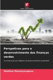 Perspetivas para o desenvolvimento das finanças verdes