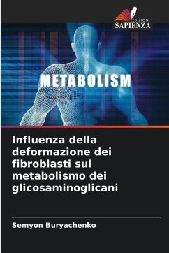 Cover Influenza della deformazione dei fibroblasti sul metabolismo dei glicosaminoglicani