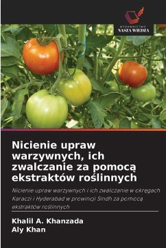 Cover Nicienie upraw warzywnych, ich zwalczanie za pomoc¿ ekstraktów ro¿linnych