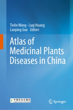 Atlas of Chinese Medicinal Plant Diseases