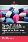 Método RP-HPLC de validação e indicação de estabilidade para cápsulas de meloxicam Método RP-HPLC de validação e indicação de estabilidade para cápsulas de meloxicam