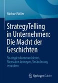 StrategyTelling in Unternehmen: Die Macht der Geschichten