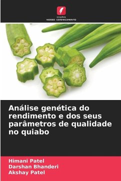 Cover Análise genética do rendimento e dos seus parâmetros de qualidade no quiabo