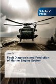 Fault Diagnosis and Prediction of Marine Engine System