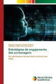 Estratégias de engajamento dos screenagers